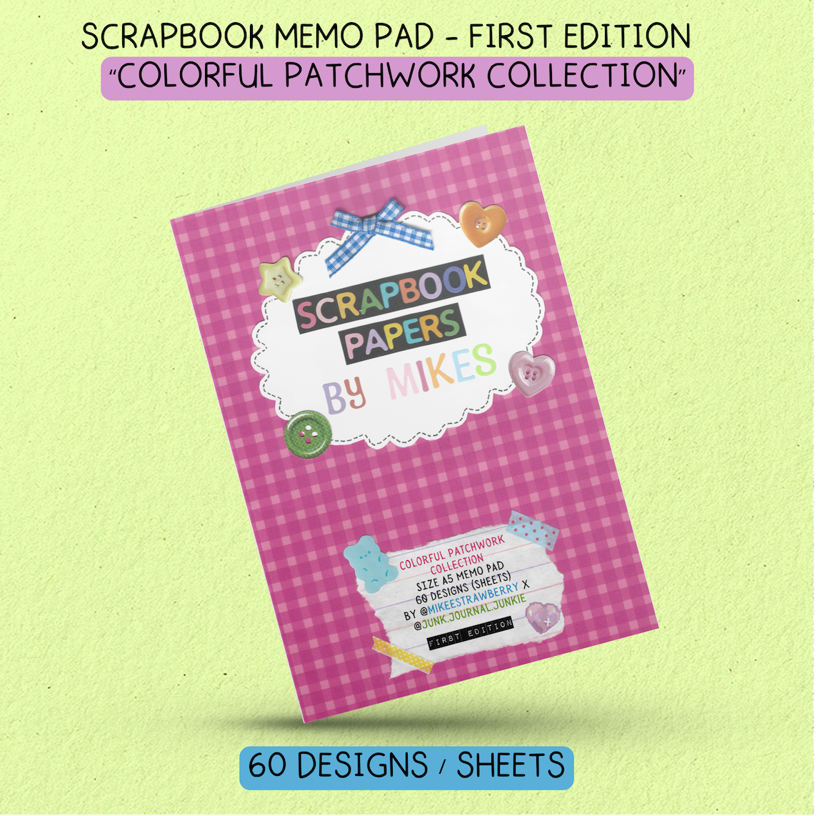 60 Scrapbook Papers by Mikes & Junk Journal Junkie (A5 Memo Pad) | First Edition | PRE ORDER